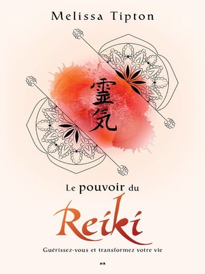 cover image of Le pouvoir du Reiki